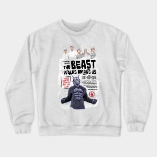 "The Phantom Lake Kids in The Beast Walks Among Us" Poster Crewneck Sweatshirt